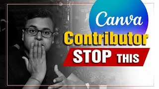 Canva Contributor Account Deleted | Canva Creator Stop This | Design With NK