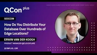 How Do You Distribute Your Database over Hundreds of Edge Locations?