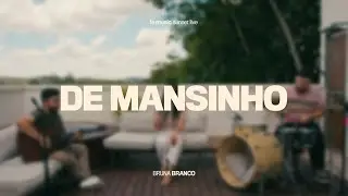 De Mansinho  (Le Music Sunset Live) - Bruna Branco