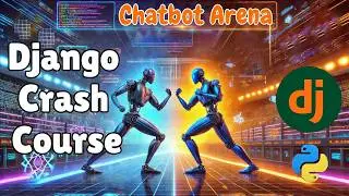 Clone Chatbot Arena in Python (django dev/deploy crash course)