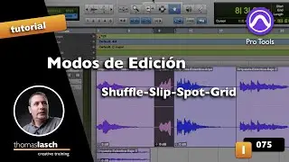 Aprende Pro Tools | Modos de Edición