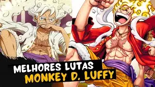AS 5 MELHORES LUTAS DE  Monkey D. Luffy 「One Piece 」
