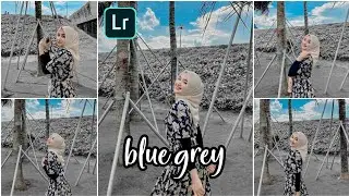 Tutorial & Free Preset Edit Foto Ala Selebgram Filter Blue Grey | LIGHTROOM TUTORIAL