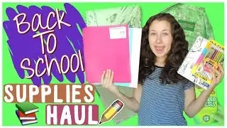 Back To School Supplies Haul! | 2016-2017