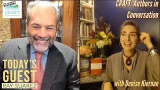CRAFT: Authors in Conversation with Ray Suarez.