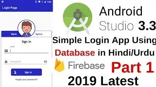 Simple Login App using Database- User Registration (PART 1) in Hindi/Urdu