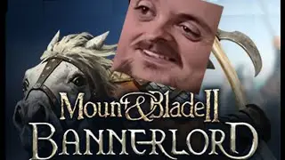 Forsen Plays Mount and Blade 2 Bannerlord (With Chat)