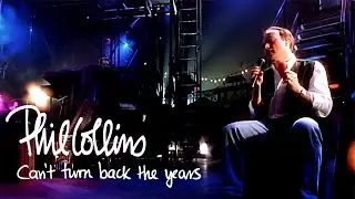 Phil Collins - Can't Turn Back The Years (Official Music Video) [HD Upgrade]