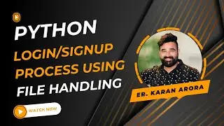 Python Project - Learn How to Create a Login and Signup System in Python Using File Handling