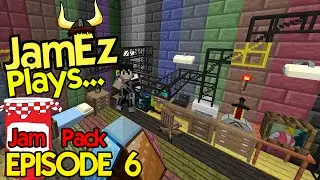 JamEz Plays... JamPack - Episode 6