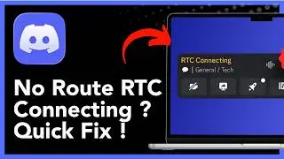 How To Fix Discord No Route RTC Connecting - Step By Step