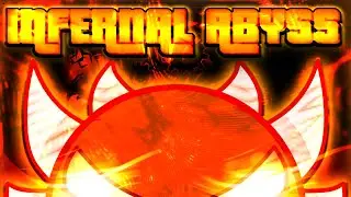 (Extreme Demon) Infernal Abyss | by GGBoy | 100% GG!