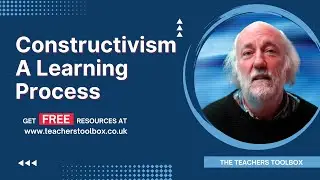Constructivism – a learning process