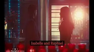 Isabelle and Raphael || Invincible