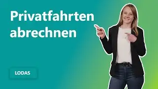 Firmenwagen: Privatfahrten in LODAS abrechnen