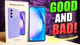 Samsung Galaxy A54 5G Pros & Cons - GOOD, BAD & UGLY!