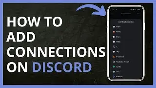 How to Add Connections on Discord in 2024