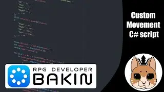 Custom Movement in RPG Developer Bakin | C#