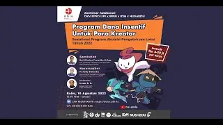 Webinar sosialisasi program dana hibah untuk kreator | program Brin