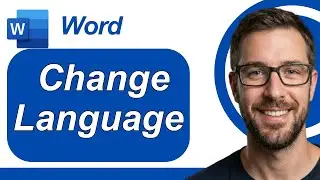 How To Change Language On Microsoft Word [2026 Guide]