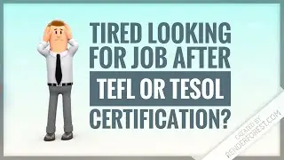 Are you looking for job after TEFL or TESOL certification?