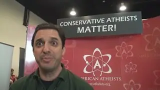 Atheist Evangelist Invades Conservative Convention!