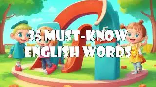 ABC vocabulary 35 most known English words for Kids!
