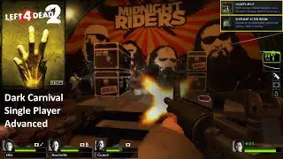 Left 4 Dead 2: Dark Carnival campaign, Single Player, Advanced Difficulty