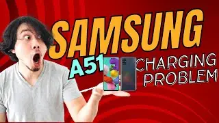 Samsung A51 Charging Problem Solution | Not Charging Fix | 100% Tested