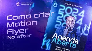 COMO CRIAR FLYER ANIMADO NO AFTER PARTE 1