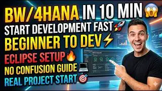 SAP BW/4HANA Eclipse Tutorial 🔥 |BW Developer Guide for Beginners 2026|In 10 Minutes