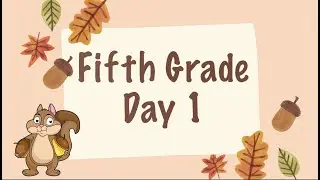 BSD Home Activities September- Squirrel Theme-  Fifth Grade Day 1