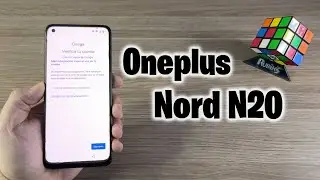 Como ELIMINAR BLOQUEO GOOGLE *Oneplus Nord N20 5G* ultima seguridad