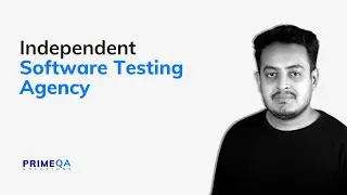 PRIMEQA INTRODUCTION VIDEO | SOFTWARE TESTING AGENCY | PERFORMANCE TESTING