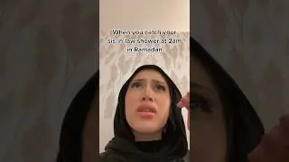 Sis in law at 2am in Ramadan