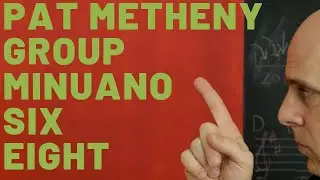 🔸Pat Metheny Group Minuano (1987) And The Conflict of Bach