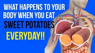 How Eating Sweet Potatoes Every Day Affects Your Health