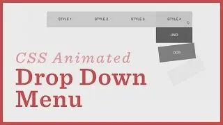 Drop Down Menu — CSS Animations