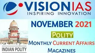 VISION IAS MONTHLY MAGAZINE | VISION IAS CURRENT AFFAIRS |UPSC Current Affairs November 2021(Part 3)