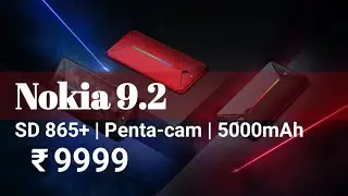 Nokia 9.2 - Flagships 2020 Specifications Indian Launch Date! 'NOKIA9.2'