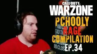 PCHOOLY COD WARZONE RAGE COMPILATION #34