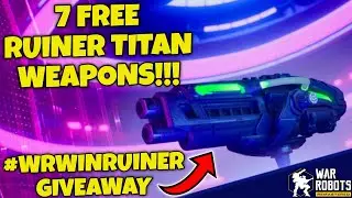 (Ended)RUINER GIVEAWAY IN WAR ROBOTS!!! 