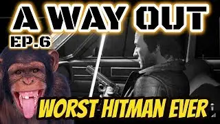 A Way Out Ep.6 BIG NOSE Leo Is Bullet Proof!!