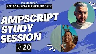 AMPscript Study Session #20 | Salesforce Marketing Cloud