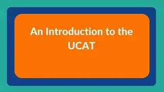 An Introduction the UCAT - Webinar 2026