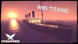 The Titanic's Second Chance | StormWorks: Build and Rescue