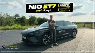 NIO ET7 Long Range  (653 PS) - Premium trifft auf Sportlichkeit! (4K)