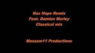 Nas Hope Remix Feat. Damian Marley