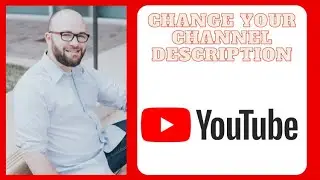 How to Add Description to YouTube Channel 2021