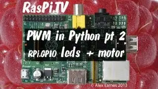 PWM in Python RPi.GPIO on Raspberry Pi part 2 leds and motor